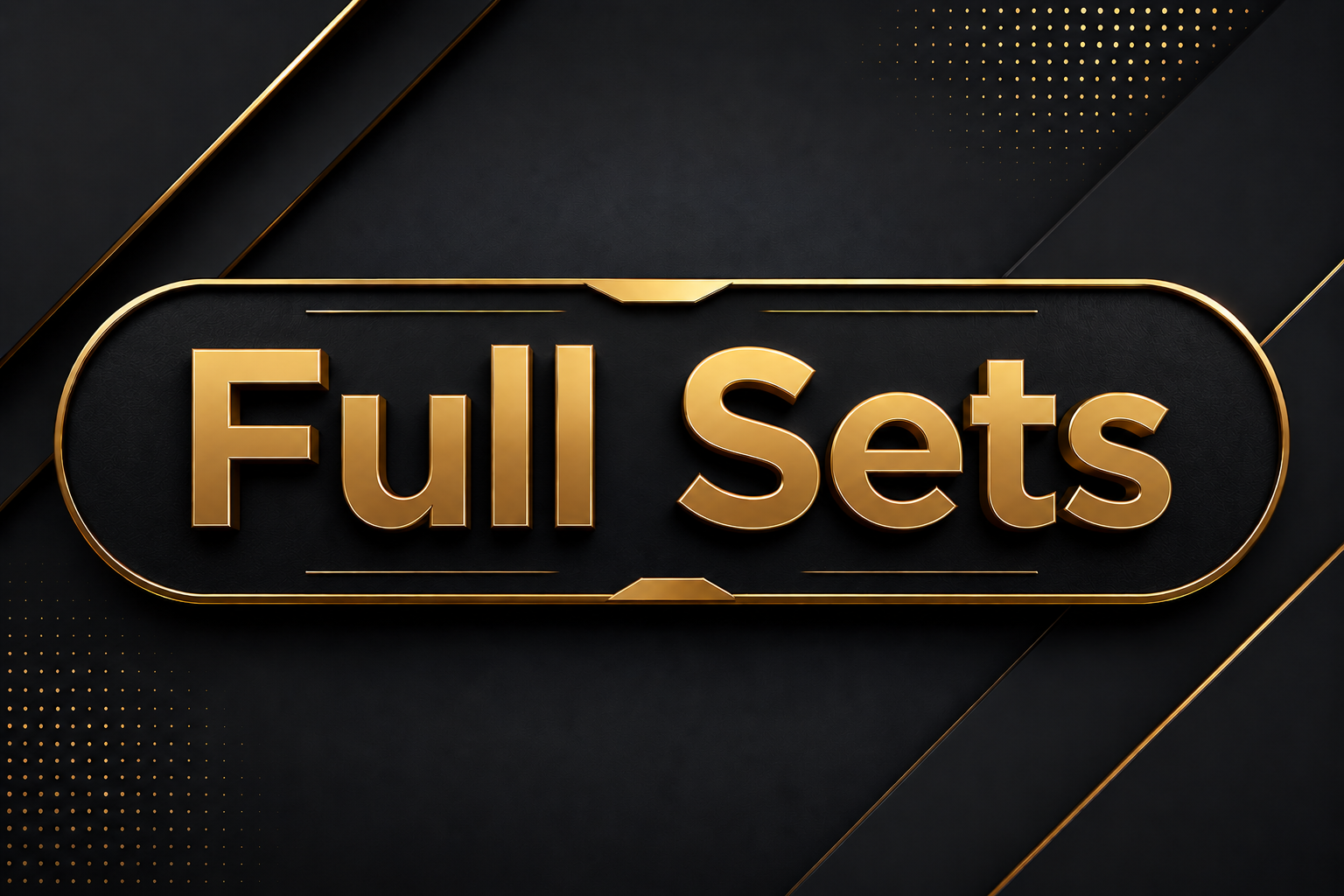 Full Sets